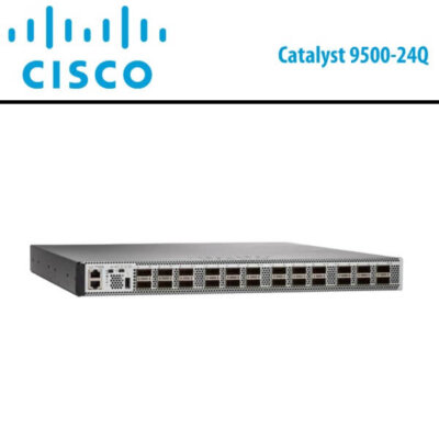 Cisco Catalyst9500-24Q Dubai