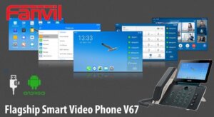 fanvil flagship smart video phone v67 dubai 300x164 - Fanvil V67 Dubai